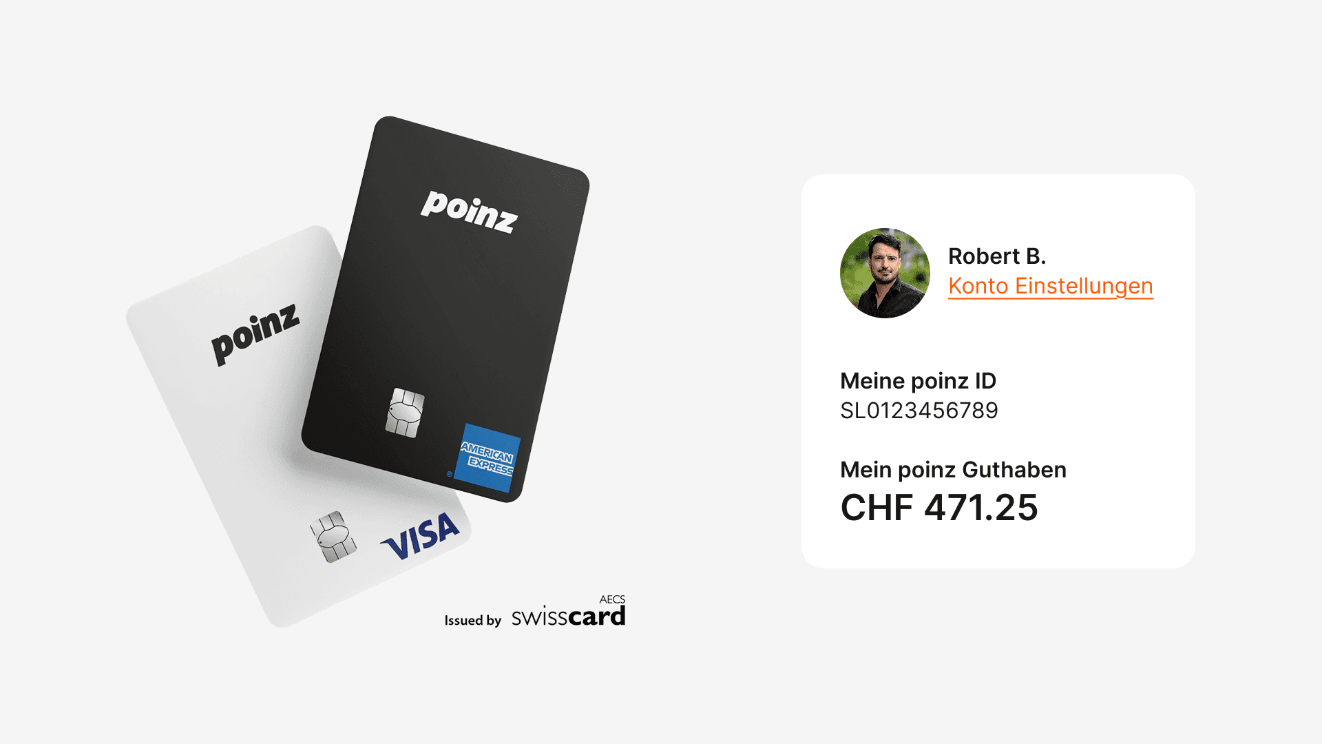 Mit den gratis poinz Kreditkarten erhältst du weltweit immer einen Teil der Ausgaben als Cashback zurück. 1% mit der poinz American Express und 0.25% mit der poinz Visa. Das Geld wird direkt im poinz Konto gutgeschrieben.